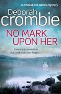 No Mark Upon Her - Deborah Crombie (ISBN 9780330536271)