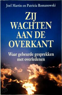 Zij wachten aan de overkant - Joel Martin, Patricia Romanowski (ISBN 9789065907387)