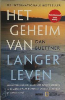 Het geheim van langer leven - D. Buettner (ISBN 9789048801862)