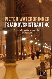 Tsjaikovskistraat 40 - Pieter Waterdrinker (ISBN 9789038808406)