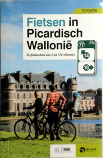 Fietsen in Picardisch Wallonië - Pierre Pauquay (ISBN 9782507052737)