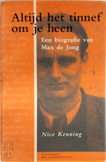 Altijd het tinnef om je heen - N. Keuning (ISBN 9789076314211)