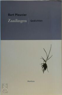 Zaailingen - Bart Plouvier (ISBN 9789022314708)