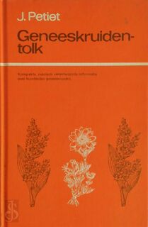 Geneeskruidentolk - J. Petiet, Patricia Horsman (ISBN 9789060758120)
