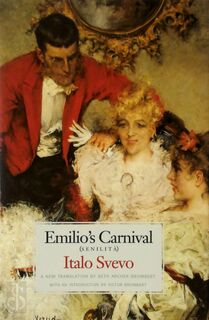 Emilio's Carnival (Senilità) - Italo Svevo, Victor Brombert (ISBN 9780300090475)