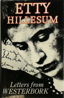 Letters from Westerbork - Etty Hillesum (ISBN 9780224024532)