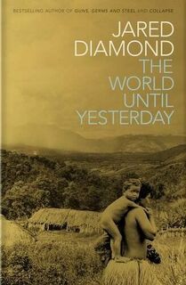 The World Until Yesterday - Jared Diamond (ISBN 9780713998986)