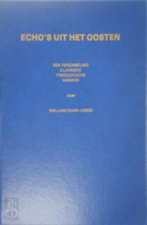 Echo's uit het oosten - William Quan Judge