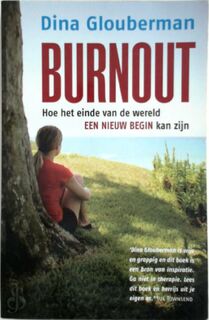 Burnout - Dina Glouberman (ISBN 9789022537145)