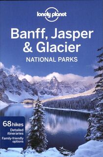 Banff, Jasper & Glacier National Parks - Unknown (ISBN 9781741794052)