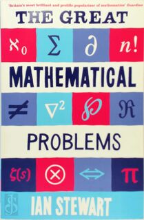 The Great Mathematical Problems - Ian Stewart (ISBN 9781846681998)