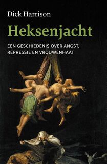 Heksenjacht - Dick Harrison (ISBN 9789401920087)