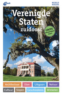 WERELDREISGIDS VERENIGDE STATEN ZUIDOOST - Axel Pinck (ISBN 9789018044633)