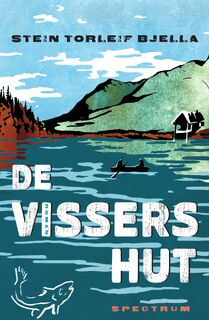 De vissershut - Stein Torleif Bjella (ISBN 9789000383429)