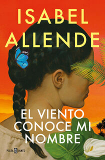 El viento conoce mi nombre - Isabel Allende (ISBN 9788401032004)