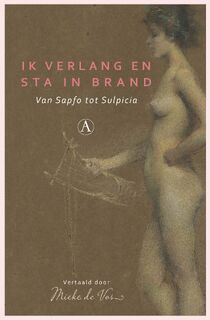 Ik verlang en sta in brand - Sapfo (ISBN 9789025312282)