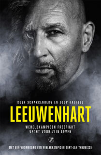 Leeuwenhart - Koen Scharrenberg, Joop Kasteel (ISBN 9789089758132)