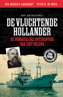 De vluchtende Hollander - Ron Moerenhout (ISBN 9789089755391)