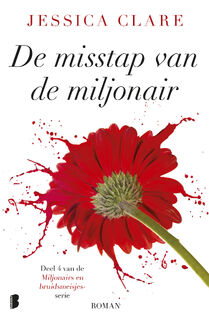 De misstap van de miljonair - Jessica Clare (ISBN 9789402311037)