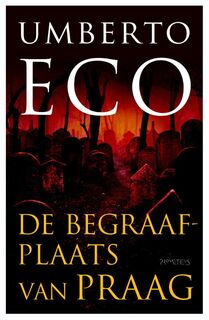 De begraafplaats van Praag - Umberto Eco (ISBN 9789044617320)
