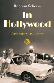 In Hollywood - Rob van Scheers (ISBN 9789462972728)
