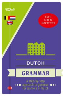 Van Dale Dutch Grammar - Robertha Huitema (ISBN 9789460776175)