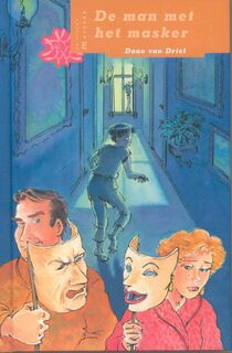 De man met het masker - Daan van Driel (ISBN 9789043702232)