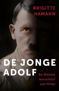 De jonge Adolf - Brigitte Hamann (ISBN 9783492241205)