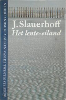 Het lente-eiland - Jan Jacob Slauerhoff (ISBN 9789023650409)