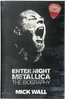  Metallica: Enter Night - Mick Wall (ISBN 9781409121671)