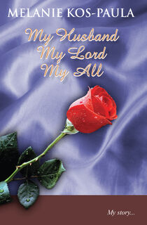 My Husband, My Lord, My All - M. Kos-Paula (ISBN 9789077607282)