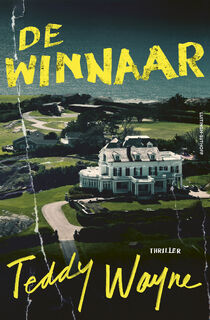 De winnaar - Teddy Wayne (ISBN 9789021044767)