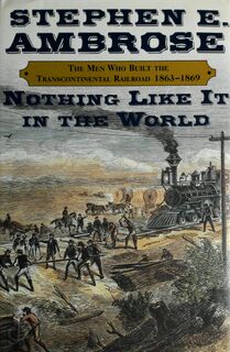 Nothing like it in the world - Stephen E. Ambrose (ISBN 9780684846095)
