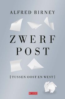 Zwerfpost - Alfred Birney (ISBN 9789044548938)