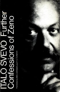 Further Confessions of Zeno - Italo Svevo, Ettore Schmitz (ISBN 9780520017535)