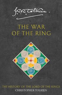 The War of the Ring - Christopher Tolkien (ISBN 9780261102231)