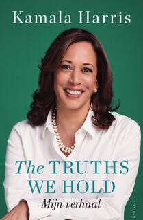 The Truths We Hold - Kamala Harris (ISBN 9789000398133)