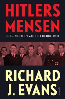 Hitlers mensen - Richard J. Evans (ISBN 9789000375912)