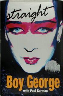 Straight - Boy George, Paul Gorman (ISBN 9781844133901)