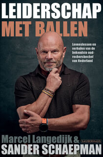 Leiderschap met ballen - Sander Schaepman, Marcel Langedijk (ISBN 9789083455624)