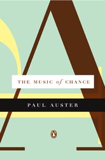 The Music of Chance - Paul Auster (ISBN 9780140154078)