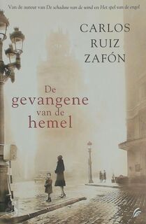 De gevangene van de hemel - Carlos Ruiz Zafon (ISBN 9789056724559)