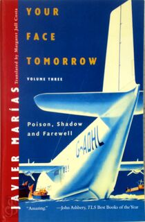 Your Face Tomorrow Vol. 3 - Javier Marias (ISBN 9780811219242)