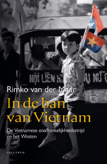 In de ban van Vietnam - Rimko van der Maar (ISBN 9789000393381)