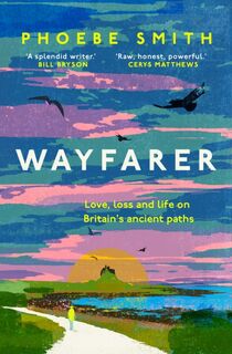 Wayfarer - Phoebe Smith (ISBN 9780008566524)