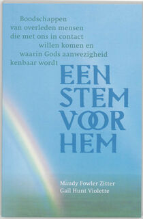 Een stem voor Hem - M.Z. Fowler, G. Hunt Violette (ISBN 9789077247051)