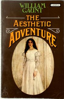 The Aesthetic Adventure - William Gaunt (ISBN 9780351164194)