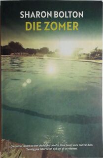 Die zomer - Sharon Bolton (ISBN 9789044985559)