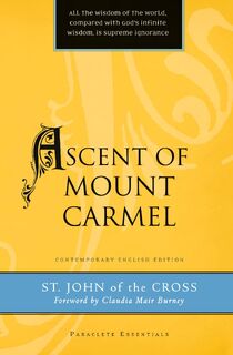 Ascent of Mount Carmel - Saint John (ISBN 9781557257789)