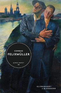 Conrad Felixmüller - David Riedel (ISBN 9783943616804)